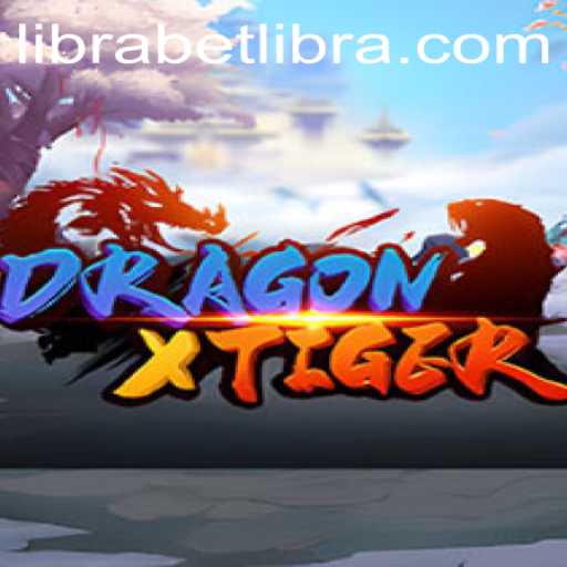 Exploring DragonXTiger: Your Guide to Mastering the Game with Librabet